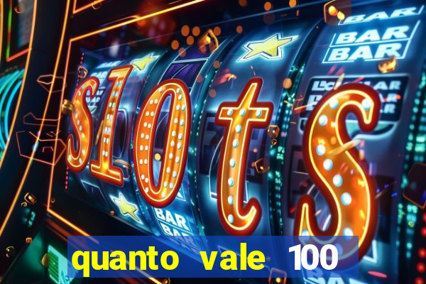 quanto vale 100 pesos em real